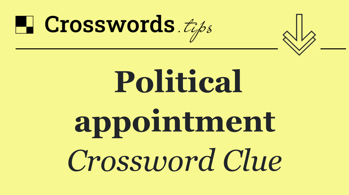 Political appointment