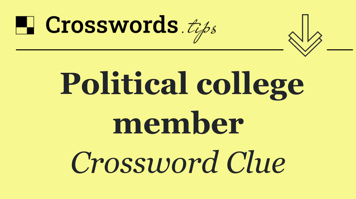 Political college member