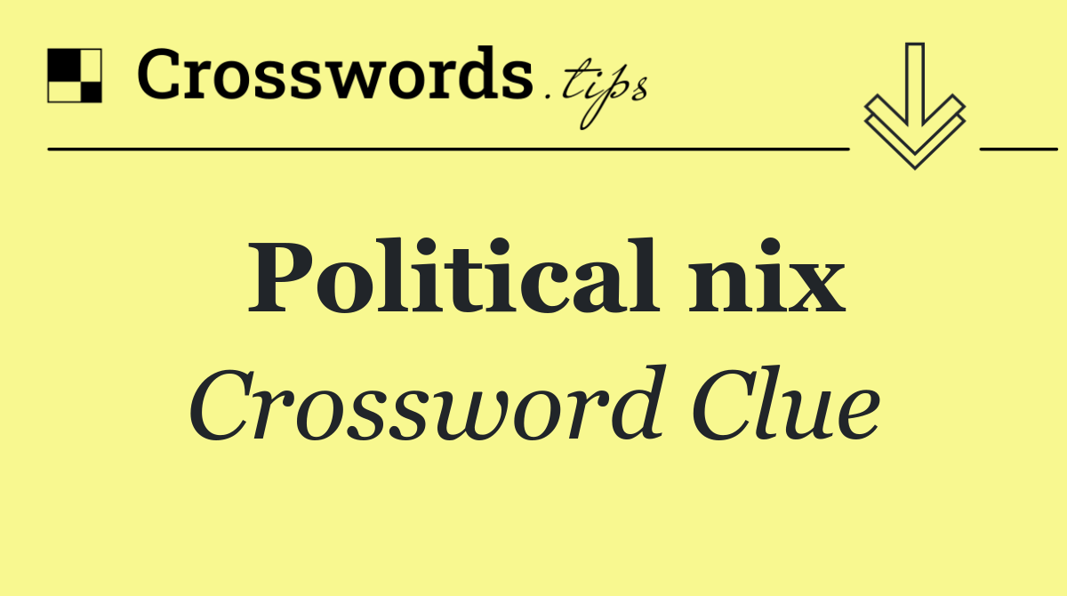 Political nix