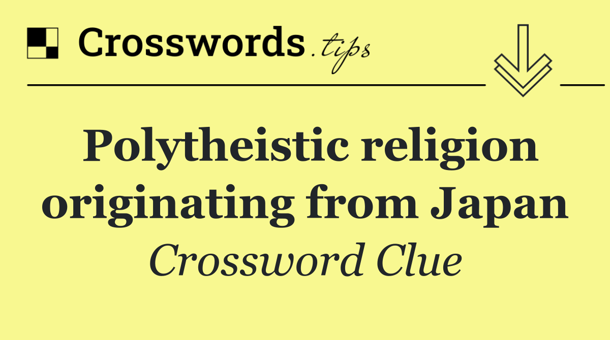 Polytheistic religion originating from Japan