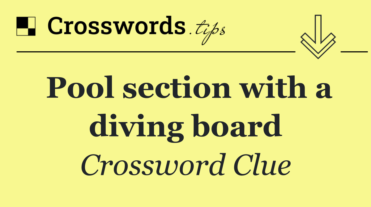 Pool section with a diving board