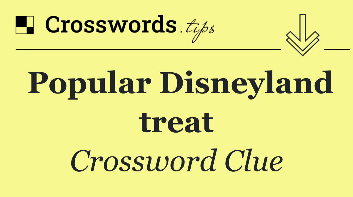 Popular Disneyland treat