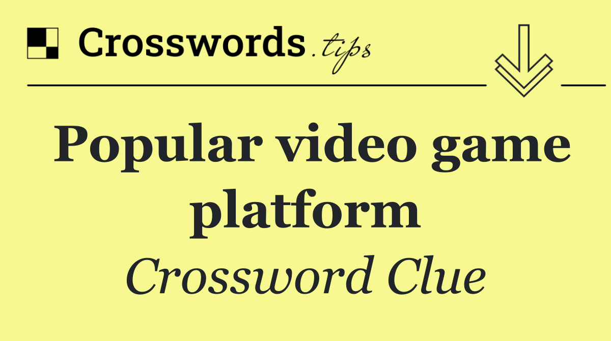 Popular video game platform