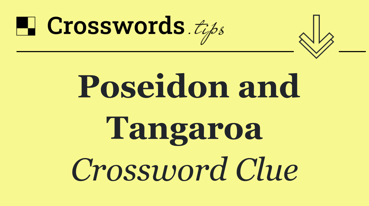 Poseidon and Tangaroa