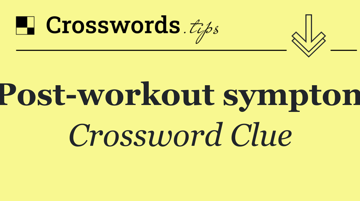 Post workout symptom
