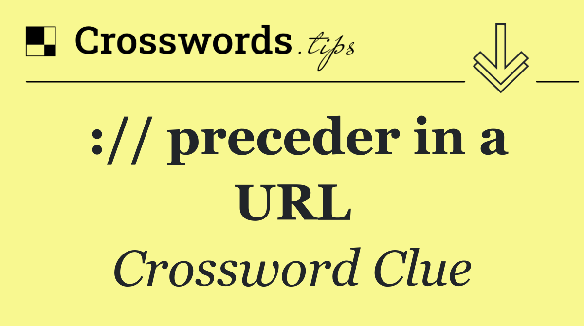 :// preceder in a URL