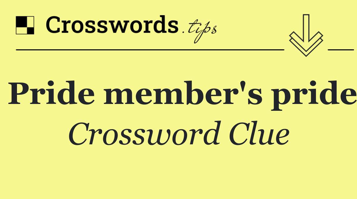 Pride member's pride
