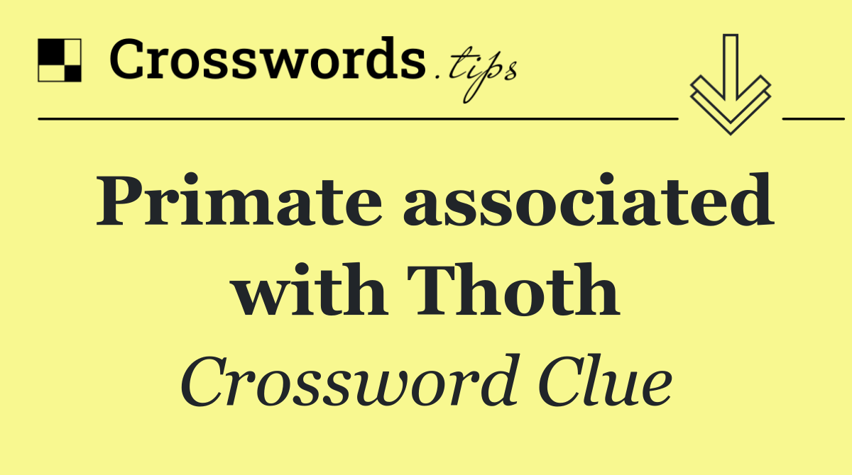 Primate associated with Thoth