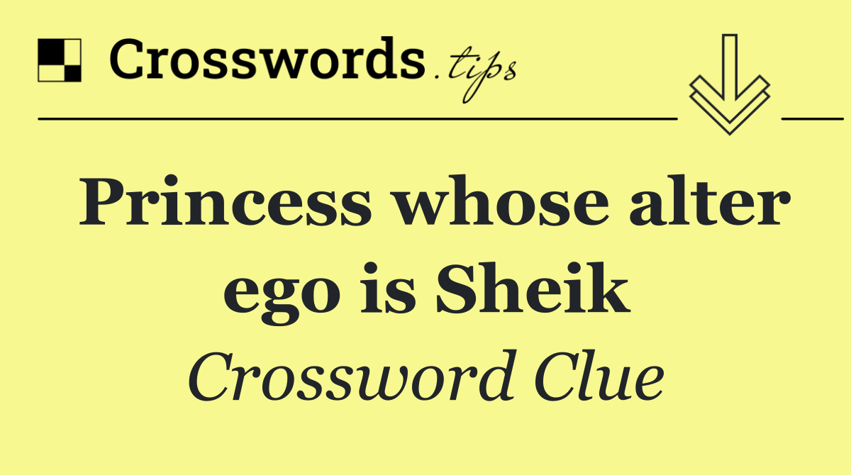 Princess whose alter ego is Sheik