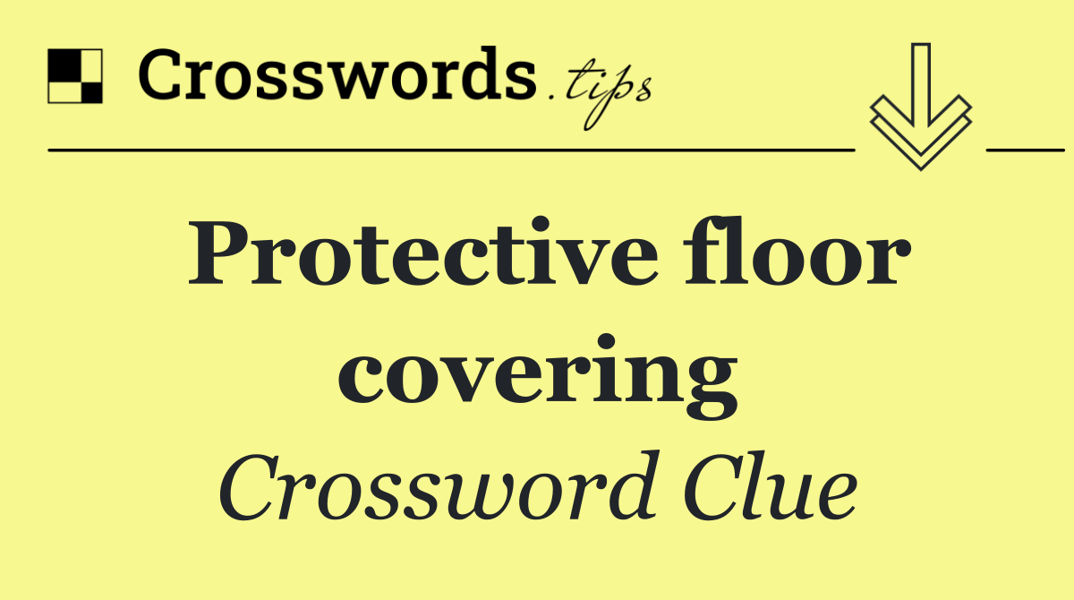 Protective floor covering