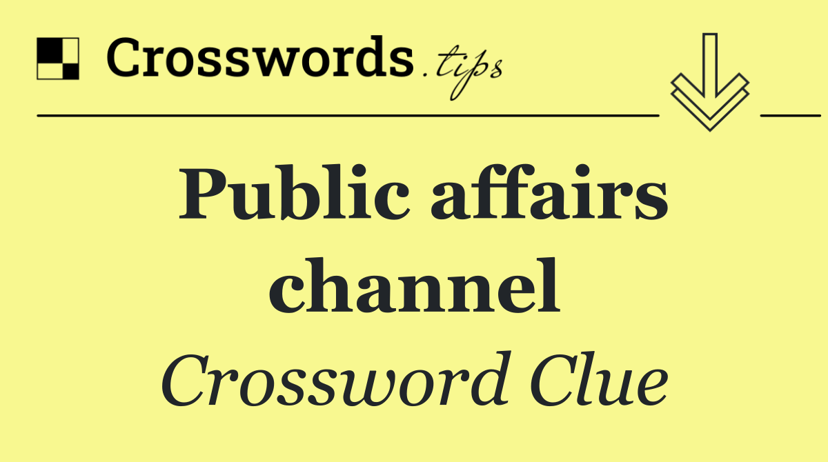 Public affairs channel