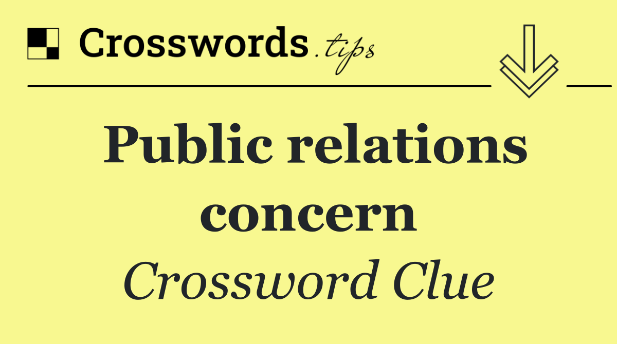 Public relations concern