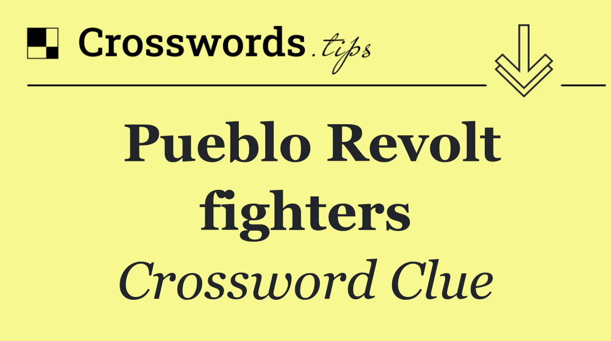 Pueblo Revolt fighters