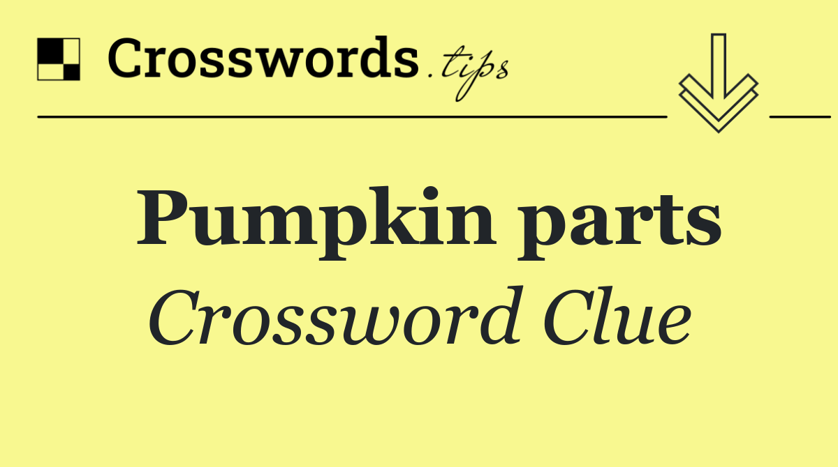 Pumpkin parts