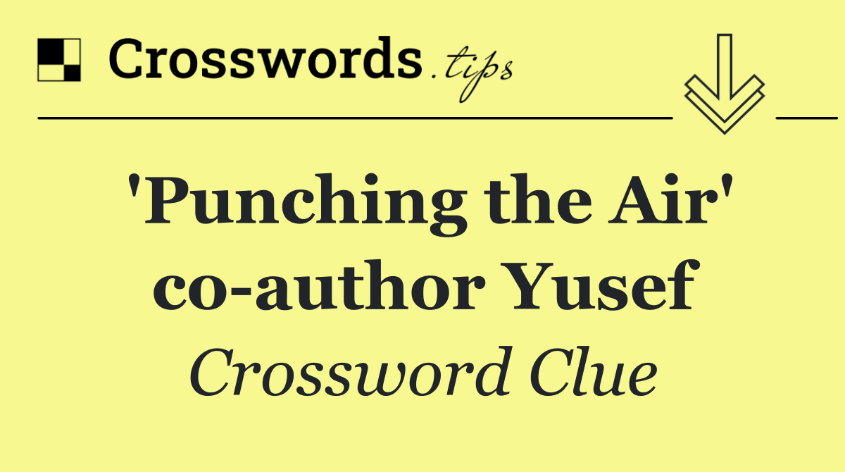'Punching the Air' co author Yusef
