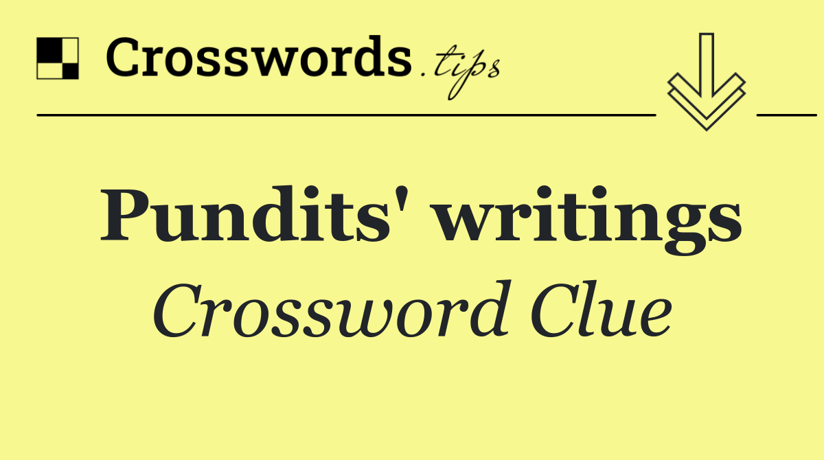 Pundits' writings