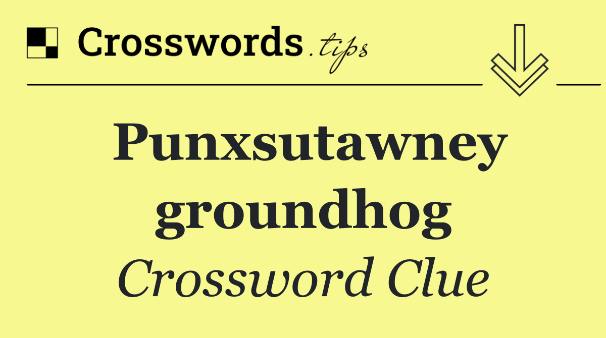 Punxsutawney groundhog