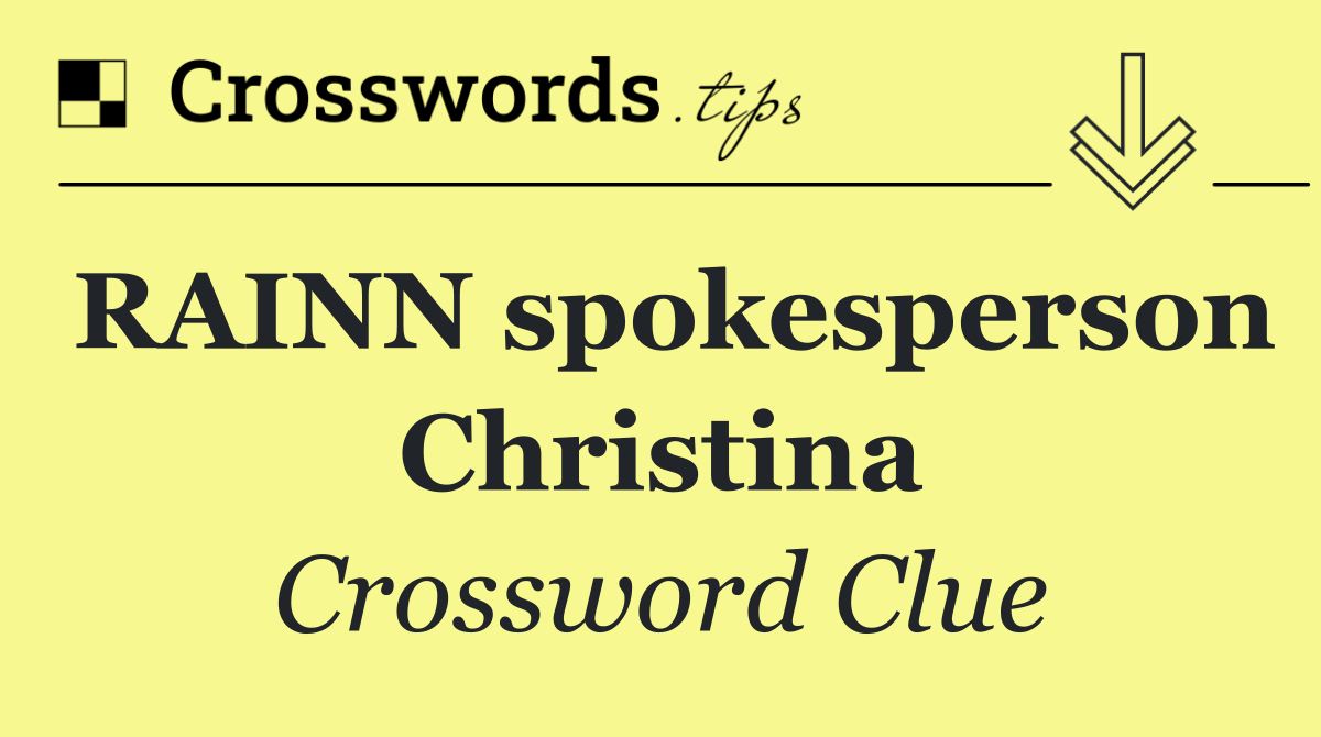 RAINN spokesperson Christina