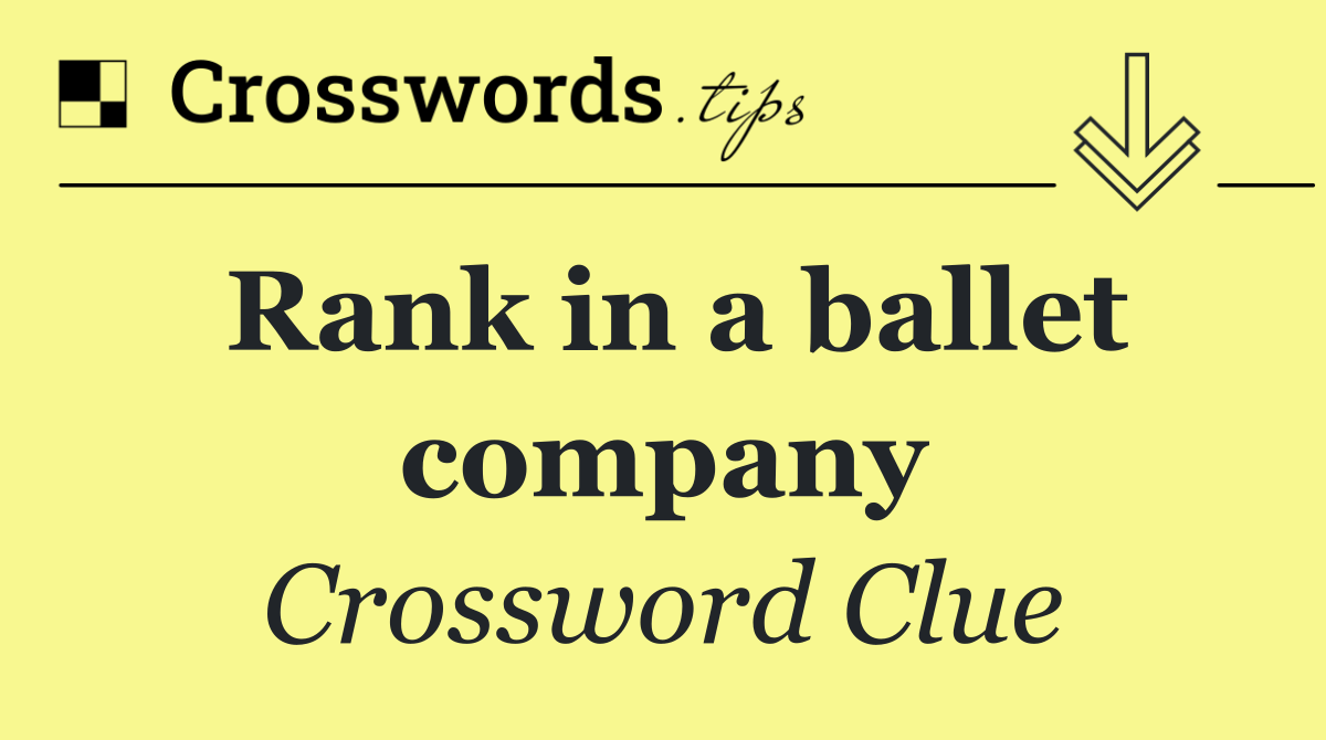 Rank in a ballet company
