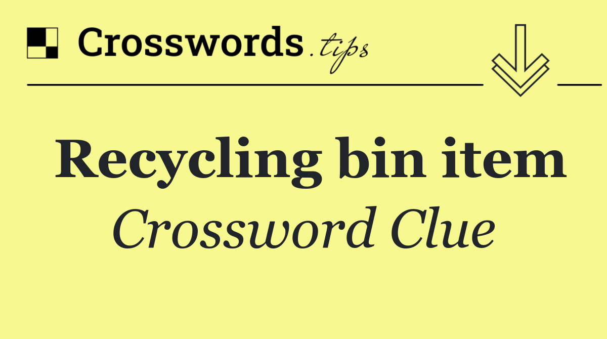 Recycling bin item