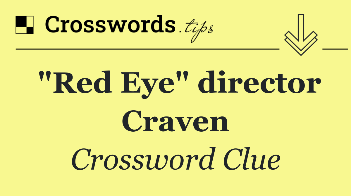"Red Eye" director Craven