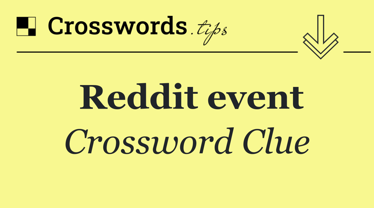 Reddit event