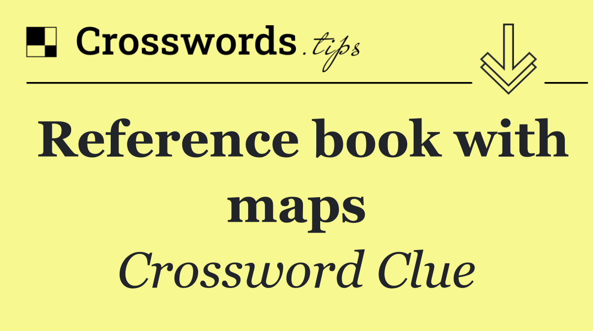 Reference book with maps