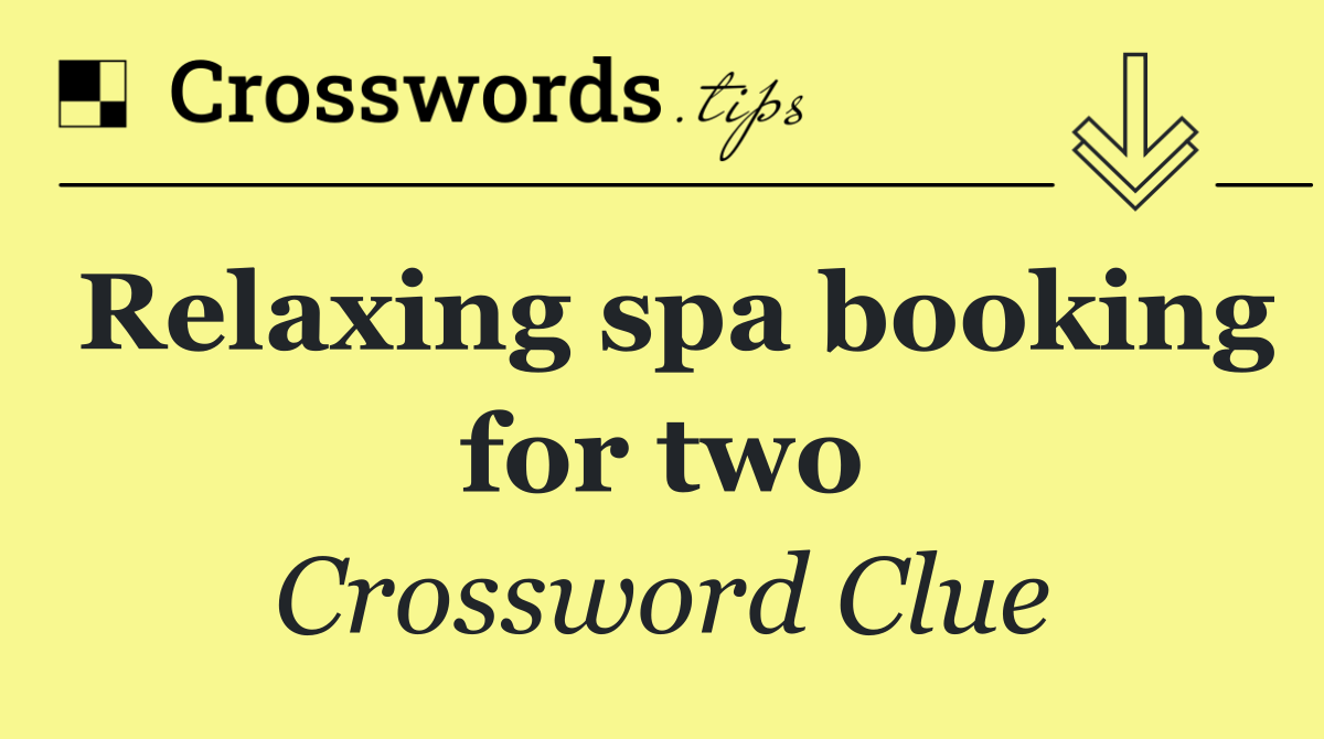 Relaxing spa booking for two