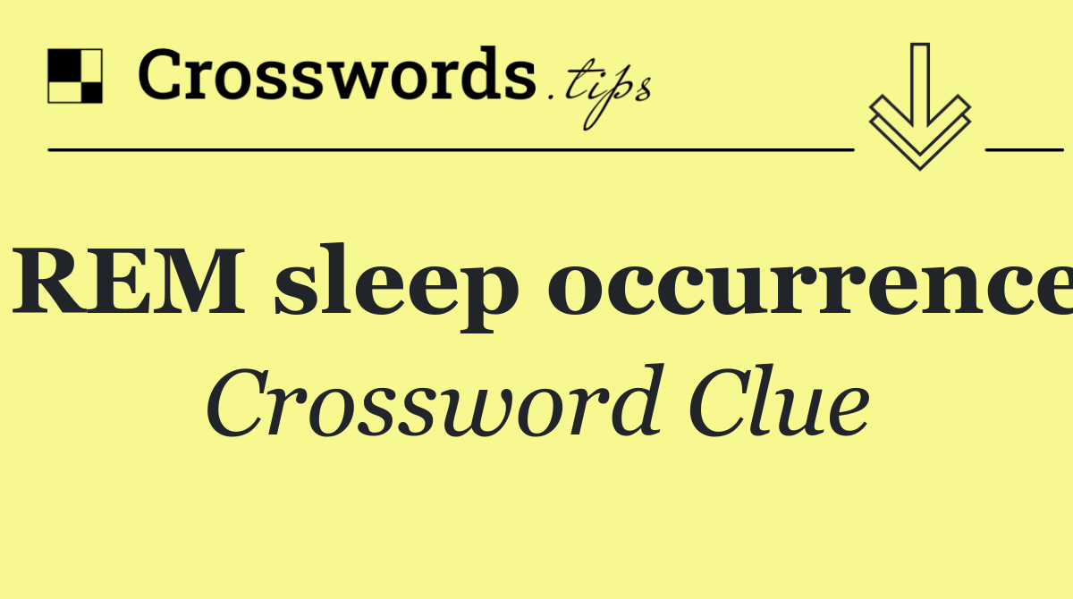 REM sleep occurrence