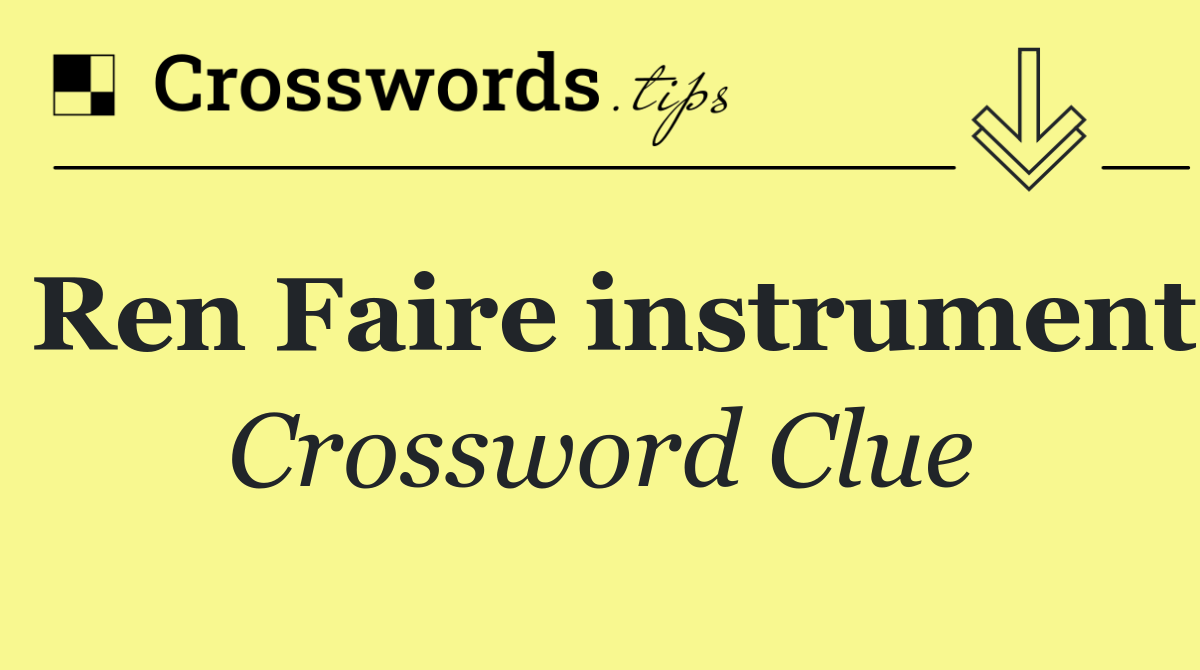 Ren Faire instrument