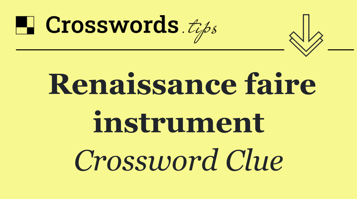 Renaissance faire instrument