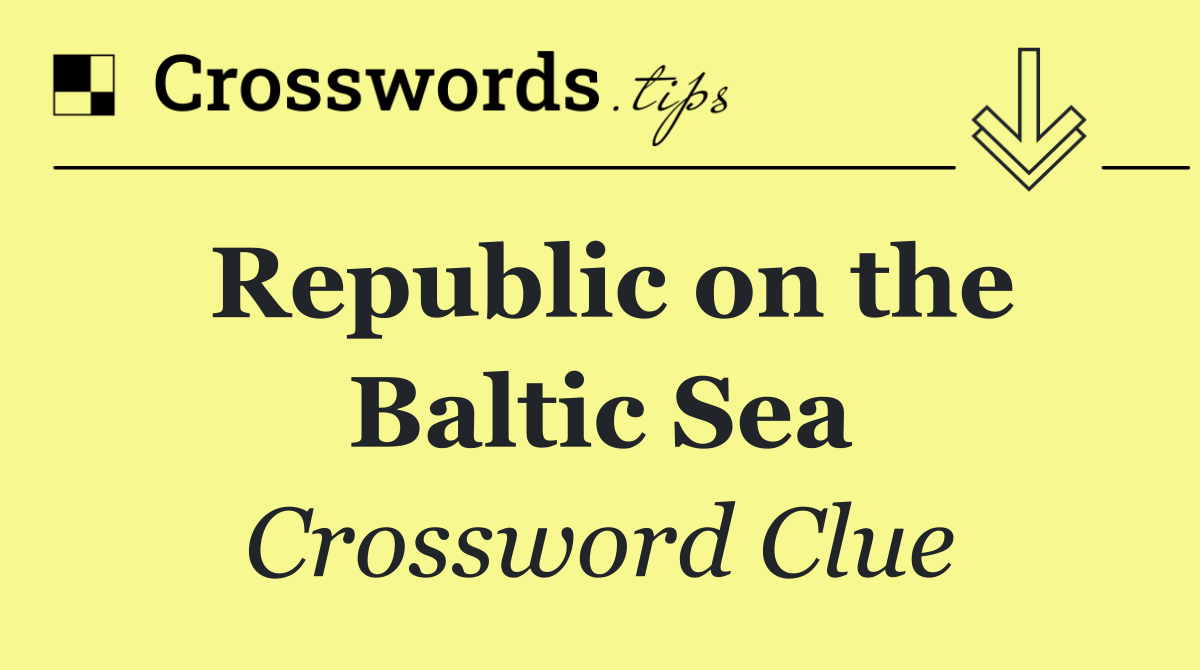 Republic on the Baltic Sea