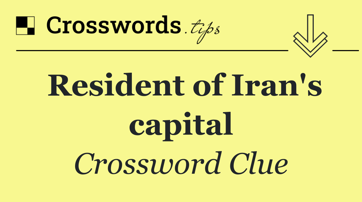 Resident of Iran's capital