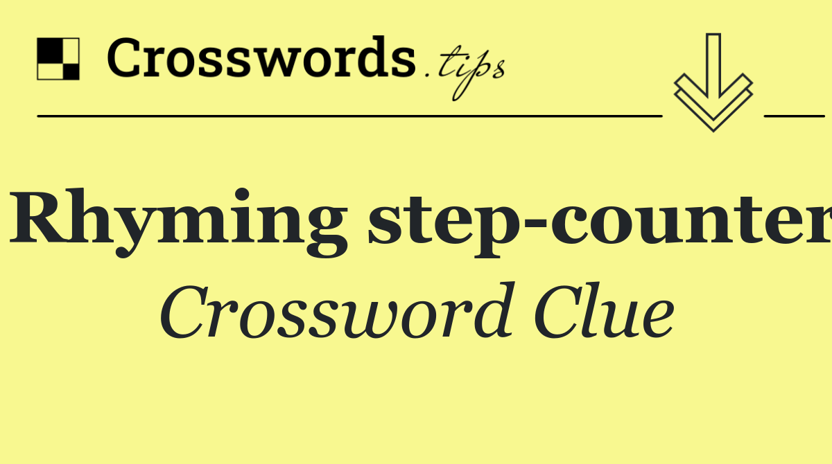 Rhyming step counter
