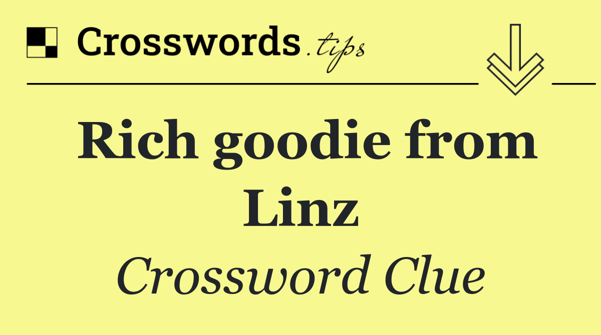 Rich goodie from Linz