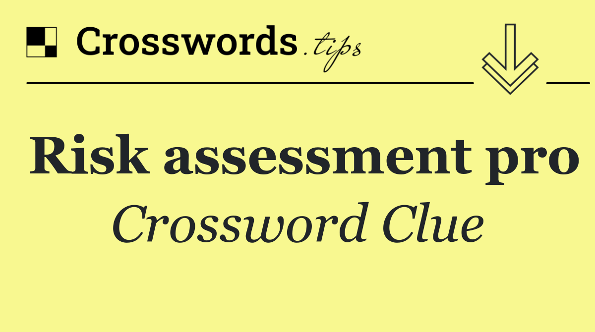 Risk assessment pro