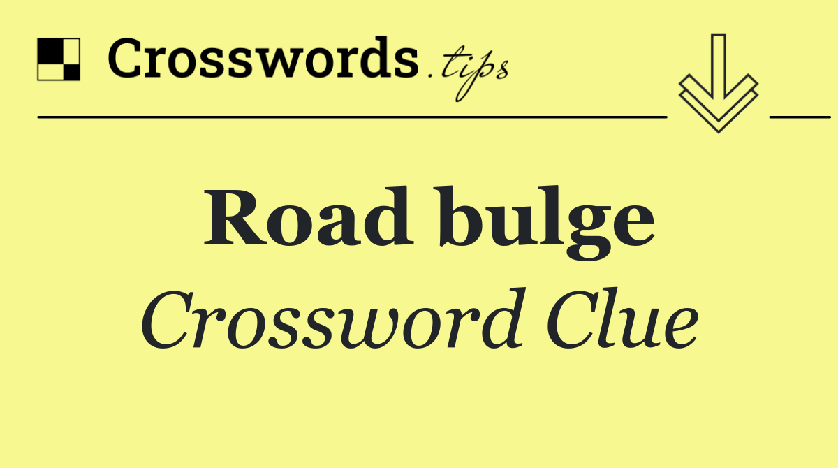 Road bulge