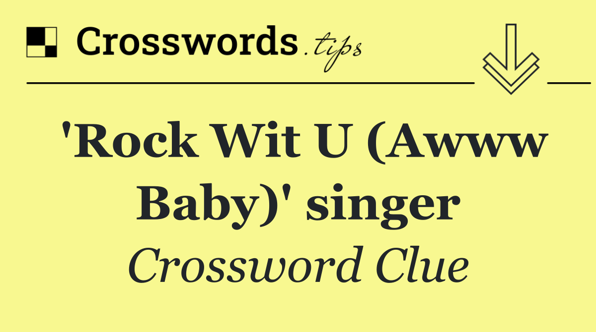 'Rock Wit U (Awww Baby)' singer