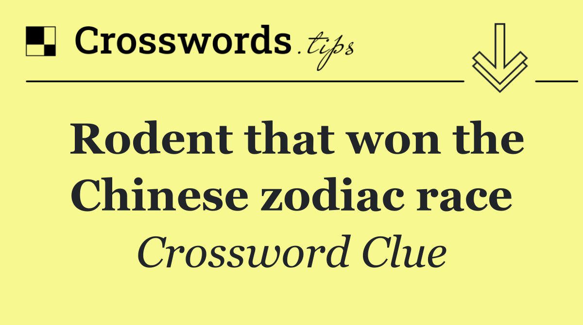 Rodent that won the Chinese zodiac race