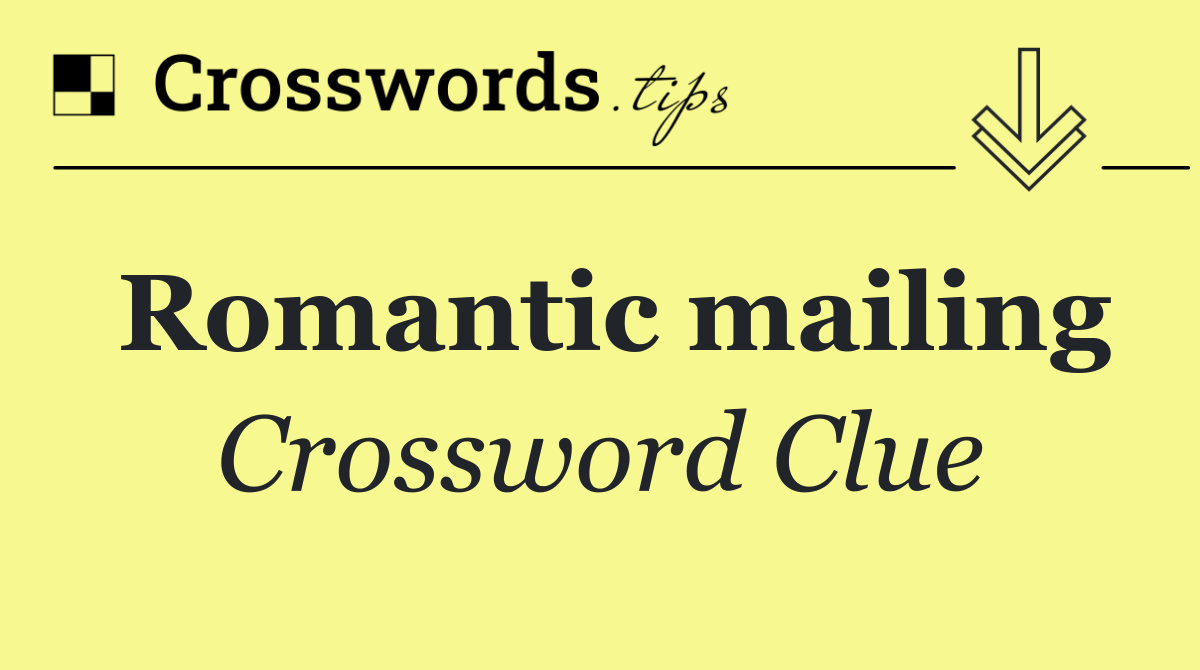 Romantic mailing