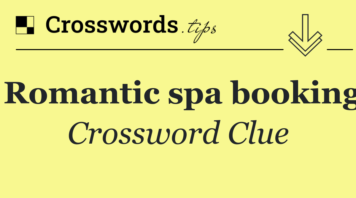 Romantic spa booking