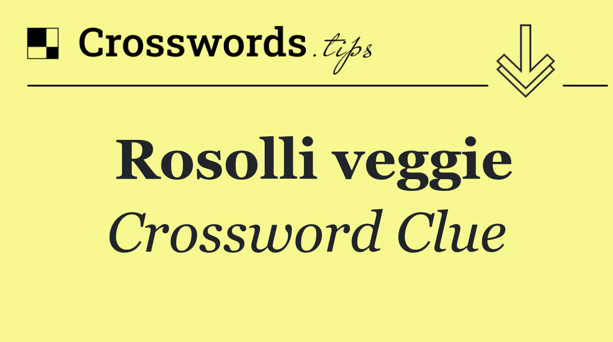Rosolli veggie