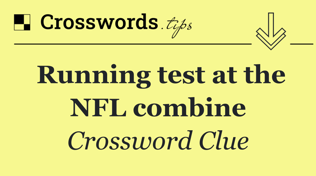 Running test at the NFL combine