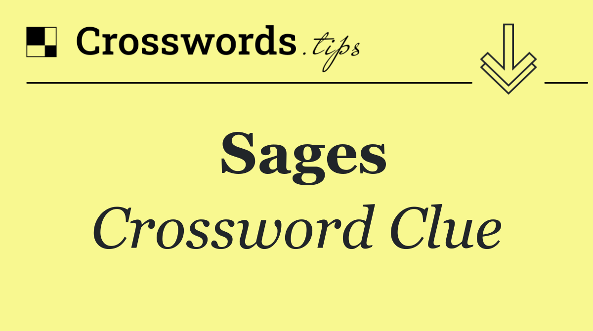 Sages