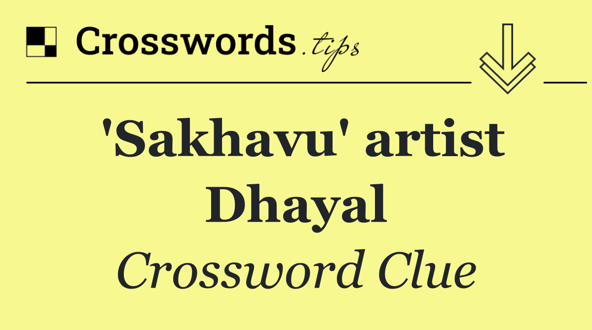 'Sakhavu' artist Dhayal