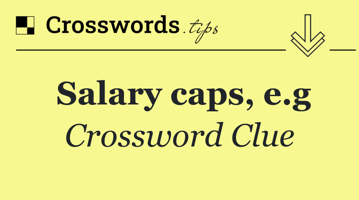 Salary caps, e.g