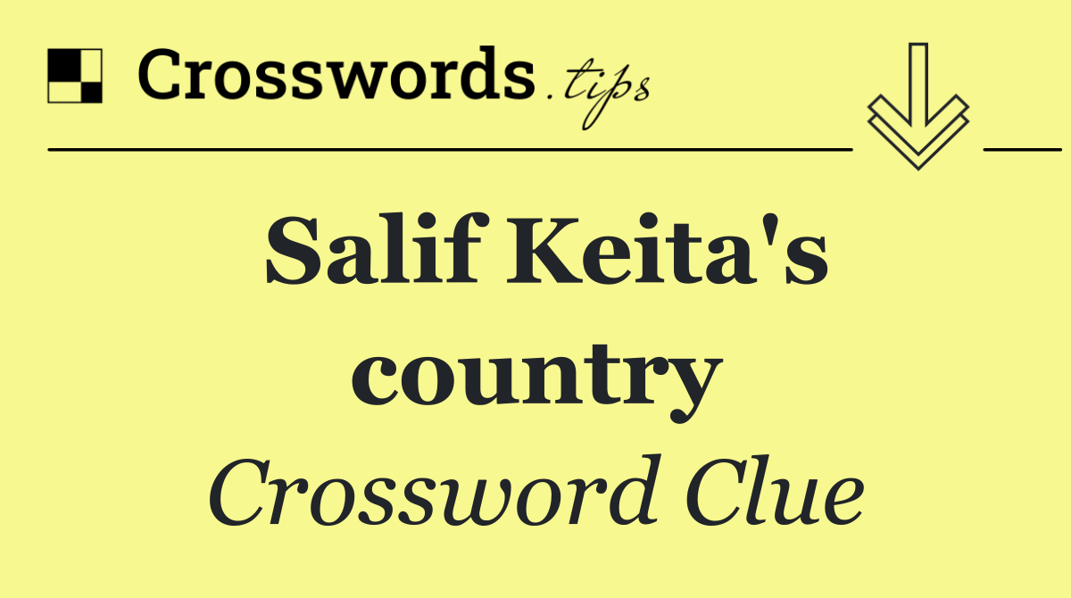 Salif Keita's country