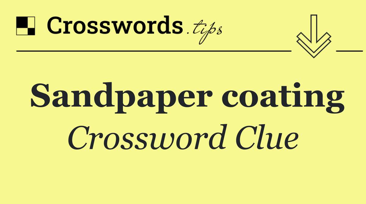 Sandpaper coating