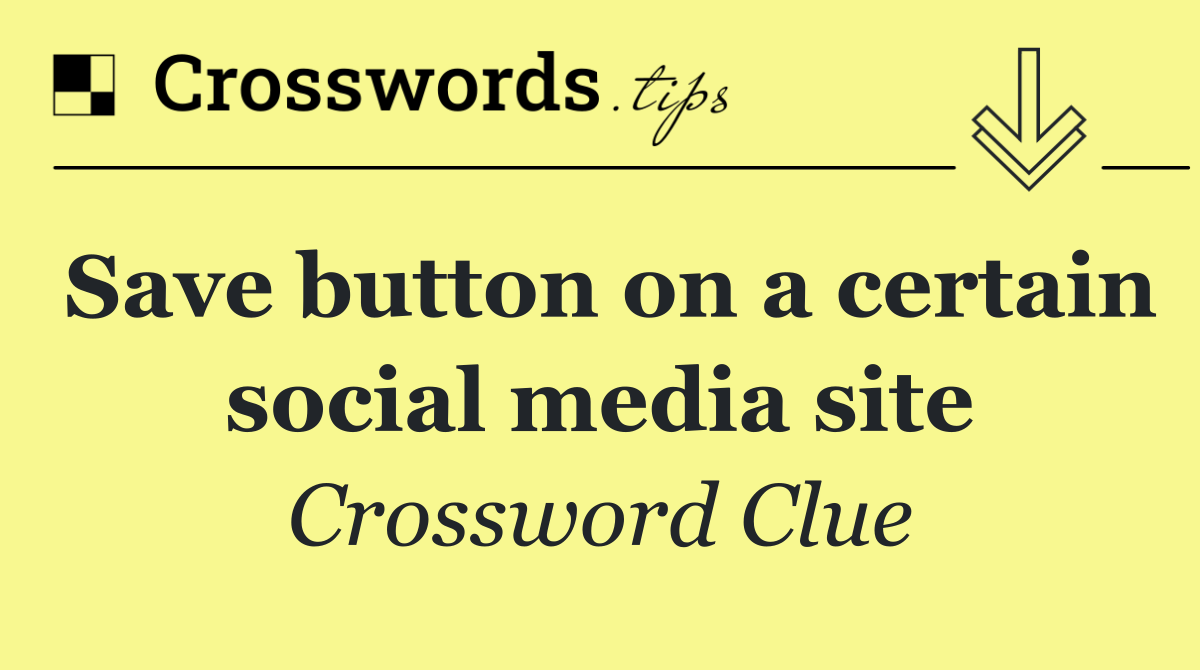 Save button on a certain social media site