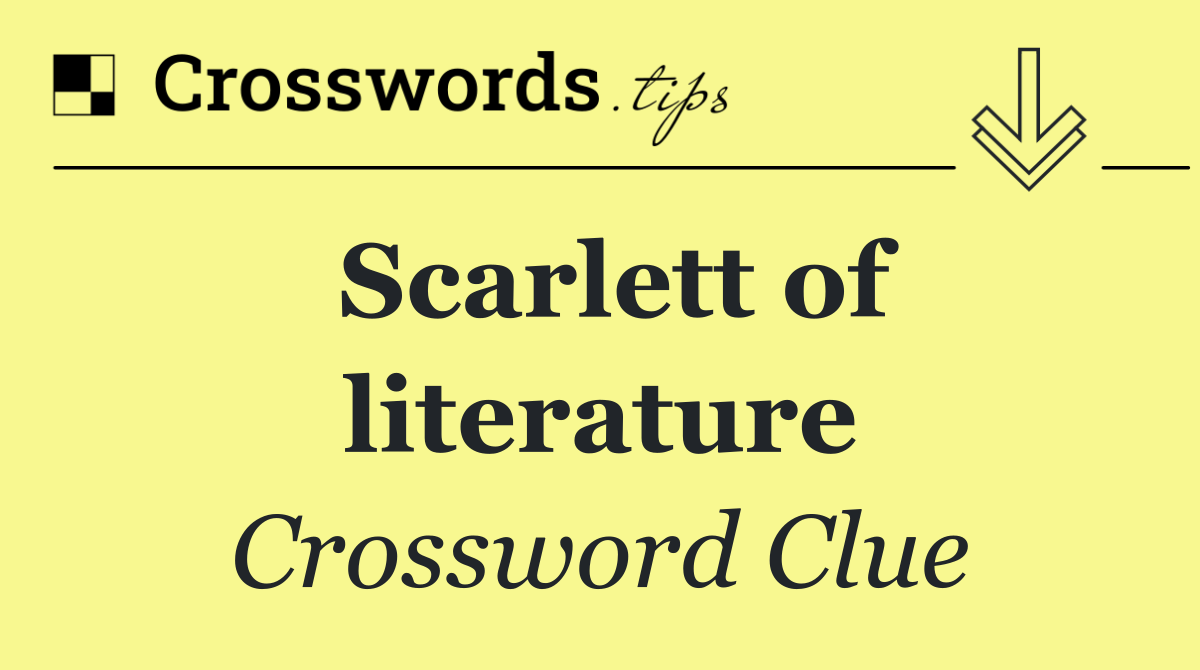 Scarlett of literature